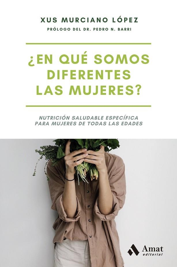 ¿EN QUÉ SOMOS DIFERENTES LAS MUJERES? | Murciano López, Xus | Llibreria La Figaflor - Abrera