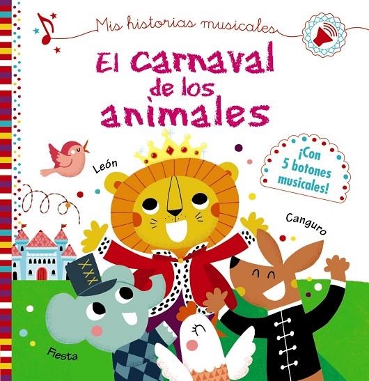 Mis historias musicales. El carnaval de los animales | Desfour, Aurélie | Llibreria La Figaflor - Abrera