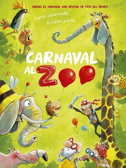 Carnaval al zoo | Schoenwald, Sophie | Llibreria La Figaflor - Abrera