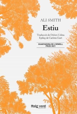 Estiu | Smith, Ali | Llibreria La Figaflor - Abrera