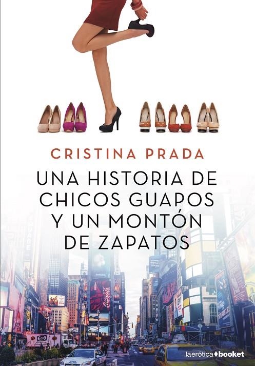 Una historia de chicos guapos y un montón de zapatos | Prada, Cristina | Llibreria La Figaflor - Abrera