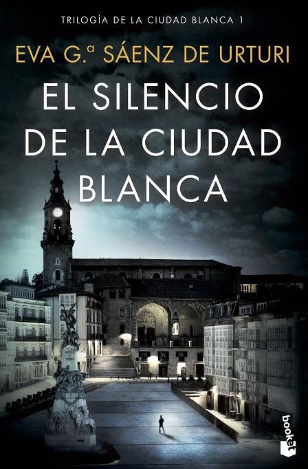 El silencio de la ciudad blanca | García Sáenz de Urturi, Eva | Llibreria La Figaflor - Abrera