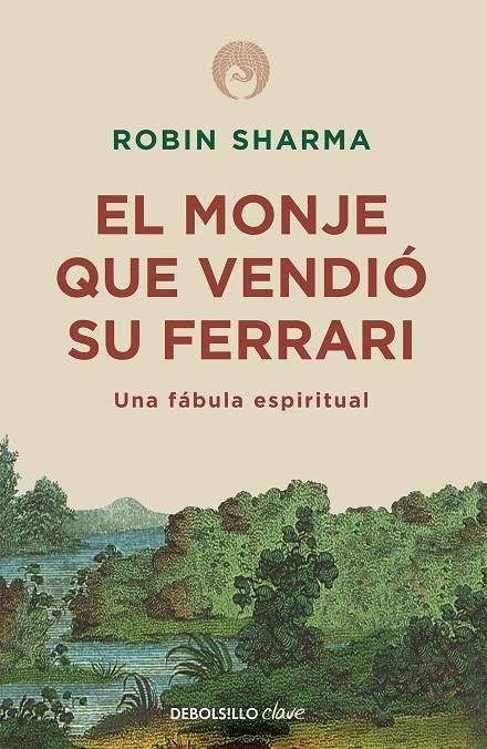 El monje que vendió su Ferrari | Sharma, Robin | Llibreria La Figaflor - Abrera