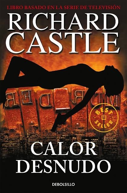 Calor desnudo (Serie Castle 2) | Castle, Richard | Llibreria La Figaflor - Abrera