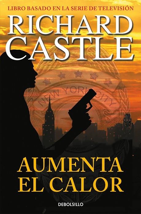 Aumenta el calor (Serie Castle 3) | Castle, Richard | Llibreria La Figaflor - Abrera