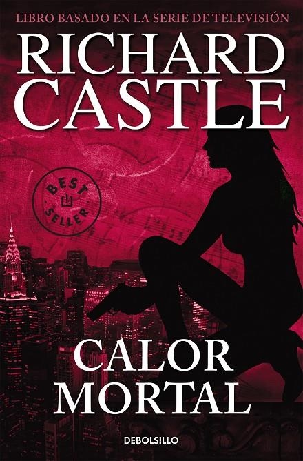 Calor mortal (Serie Castle 5) | Castle, Richard | Llibreria La Figaflor - Abrera