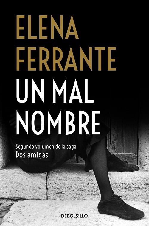 Un mal nombre (Dos amigas 2) | Ferrante, Elena | Llibreria La Figaflor - Abrera