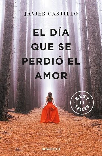 El día que se perdió el amor | Castillo, Javier | Llibreria La Figaflor - Abrera