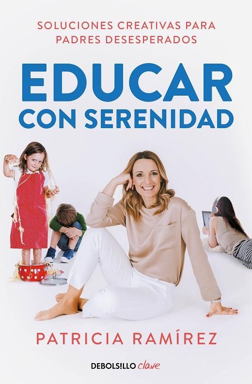 Educar con serenidad | Ramírez, Patricia | Llibreria La Figaflor - Abrera