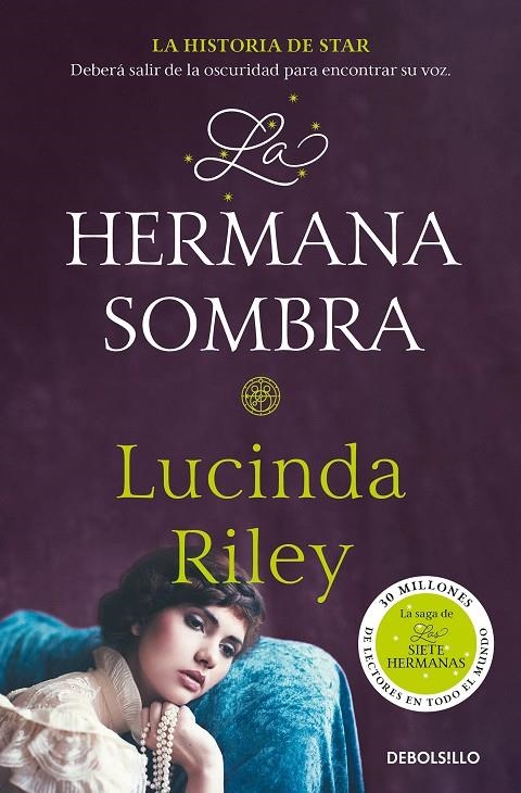 La hermana sombra (Las Siete Hermanas 3) | Riley, Lucinda | Llibreria La Figaflor - Abrera