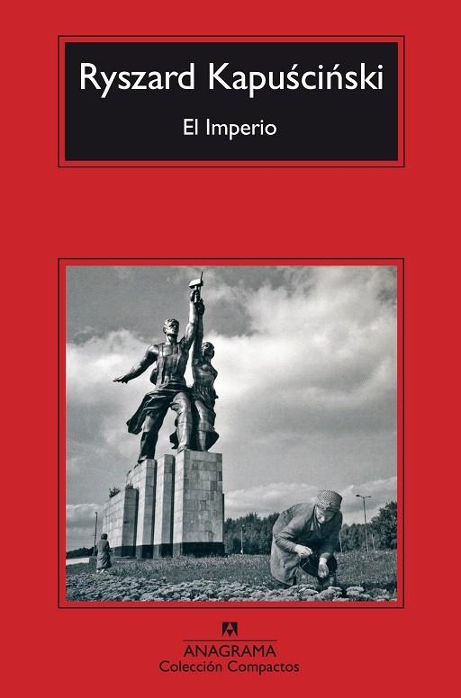 El Imperio | Kapuscinski, Ryszard | Llibreria La Figaflor - Abrera