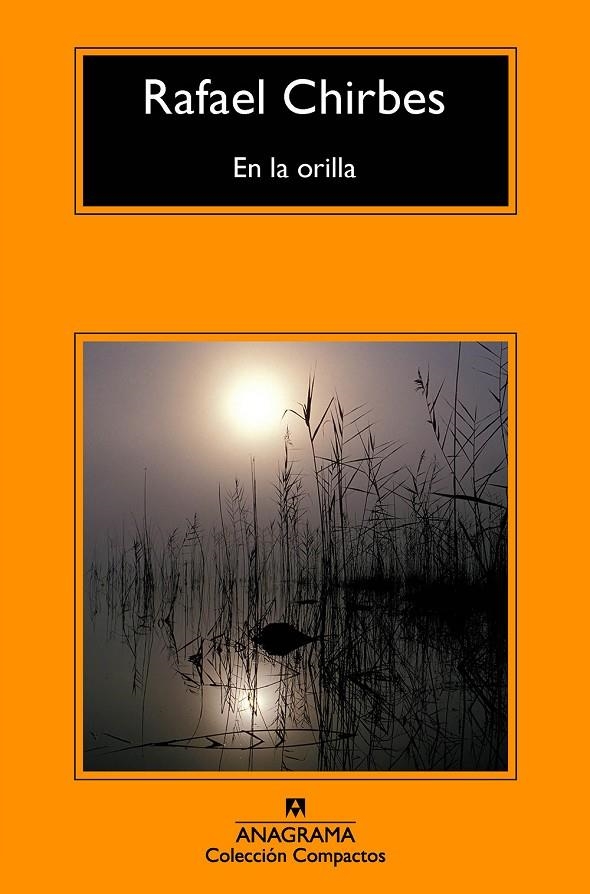 En la orilla | Chirbes, Rafael | Llibreria La Figaflor - Abrera