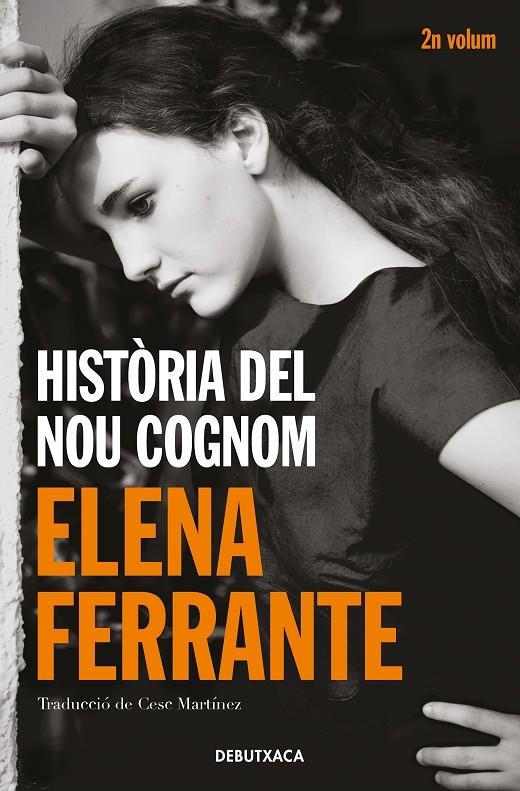 Història del nou cognom (L'amiga genial 2) | Ferrante, Elena | Llibreria La Figaflor - Abrera