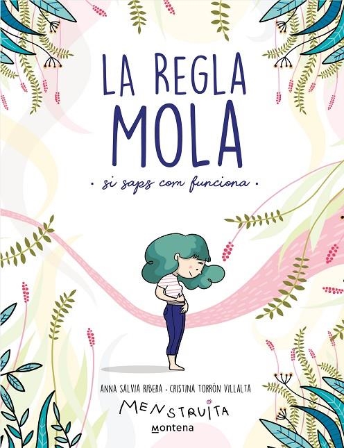 La regla mola (si saps com funciona) | Salvia, Anna / Torrón (Menstruita), Cristina | Llibreria La Figaflor - Abrera