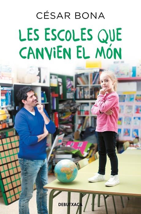 Les escoles que canvien el món | Bona, César | Llibreria La Figaflor - Abrera