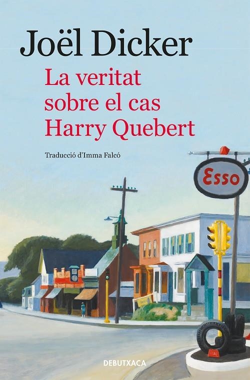 La veritat sobre el cas Harry Quebert | Dicker, Joël | Llibreria La Figaflor - Abrera