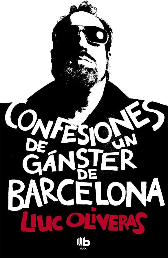 Confesiones de un gánster de Barcelona | Oliveras, Lluc | Llibreria La Figaflor - Abrera