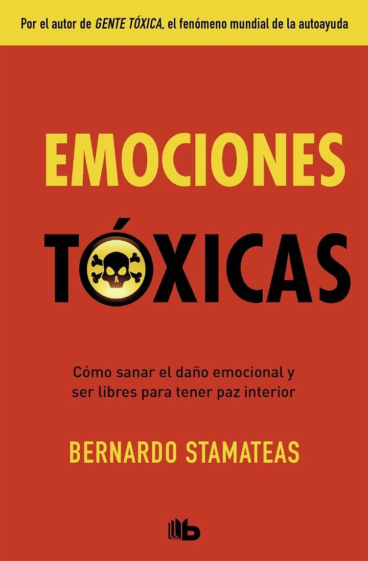 Emociones tóxicas | Stamateas, Bernardo | Llibreria La Figaflor - Abrera
