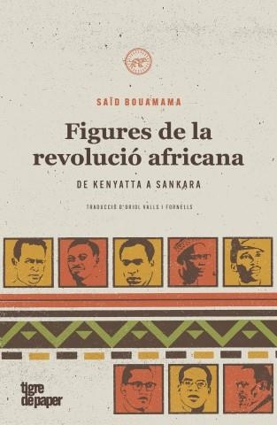 Figures de la revolució africana | Bouamama, Saïd | Llibreria La Figaflor - Abrera