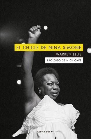 El chicle de Nina Simone | Ellis, Warren | Llibreria La Figaflor - Abrera