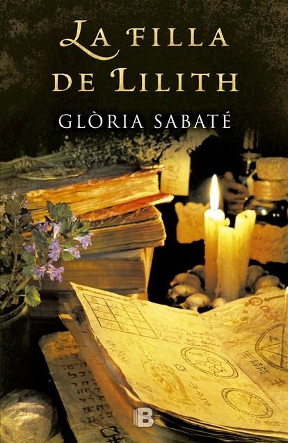 La filla de Lilith | Sabaté, Glòria | Llibreria La Figaflor - Abrera