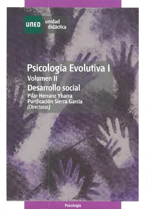 Psicología evolutiva I. Vol. II. Desarrollo social | Herranz Ybarra, Pilar / Sierra García, Purificación | Llibreria La Figaflor - Abrera