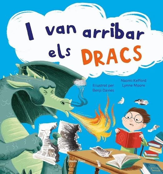 I van arribar els dracs | Davies, Benji | Llibreria La Figaflor - Abrera