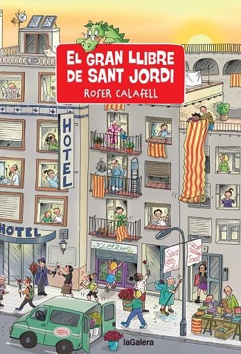 El gran llibre de Sant Jordi | Calafell, Roser | Llibreria La Figaflor - Abrera