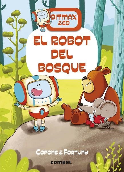 El robot del bosque | Copons Ramon, Jaume | Llibreria La Figaflor - Abrera