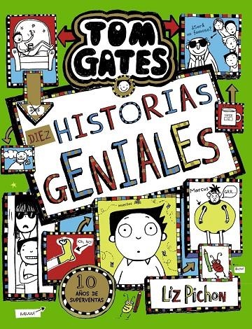 Tom Gates, 18. Diez historias geniales | Pichon, Liz | Llibreria La Figaflor - Abrera