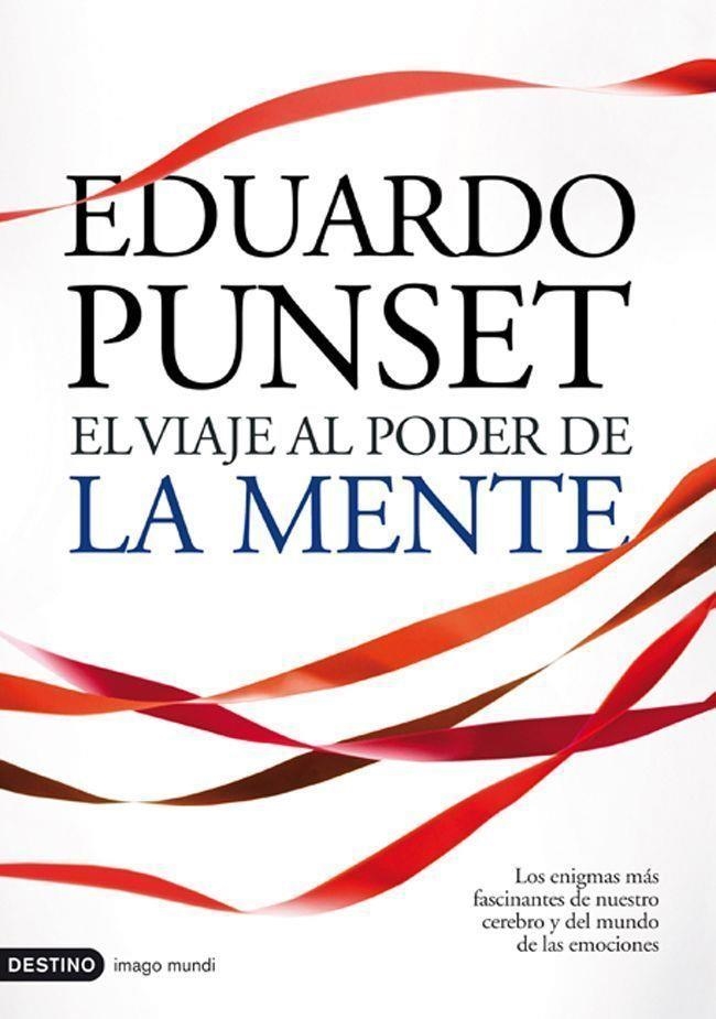 El viaje al poder de la mente | Punset, Eduardo | Llibreria La Figaflor - Abrera