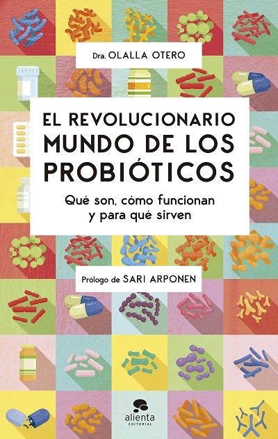 El revolucionario mundo de los probióticos | Otero, Olalla | Llibreria La Figaflor - Abrera