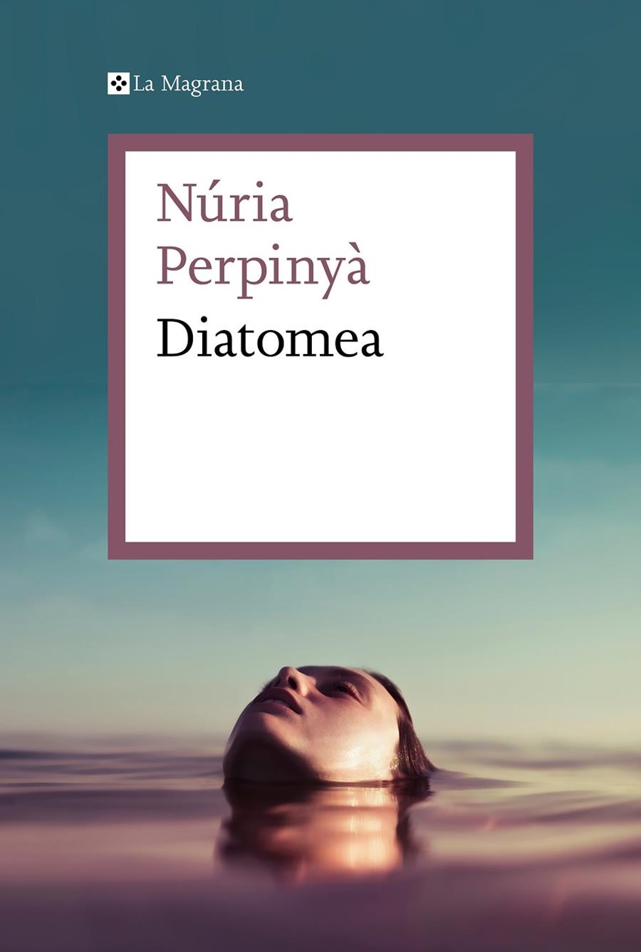 Diatomea | Perpinyà, Núria | Llibreria La Figaflor - Abrera