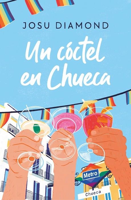 Un cóctel en Chueca | Diamond, Josu | Llibreria La Figaflor - Abrera
