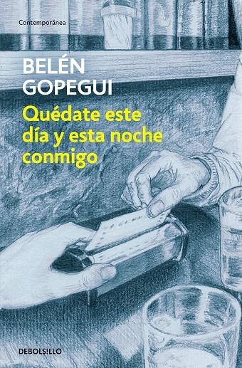 Quédate este día y esta noche conmigo | Gopegui, Belén | Llibreria La Figaflor - Abrera