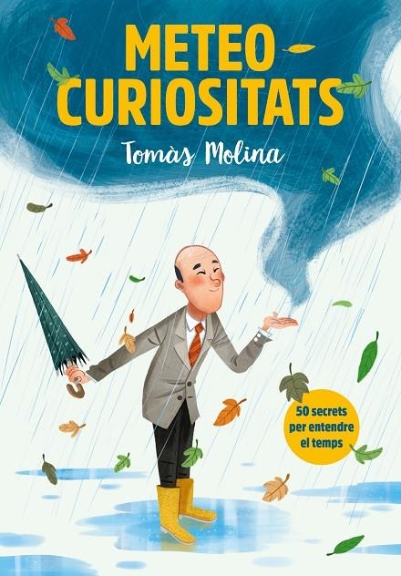 Meteocuriositats | Molina, Tomàs / Simó, Roger | Llibreria La Figaflor - Abrera