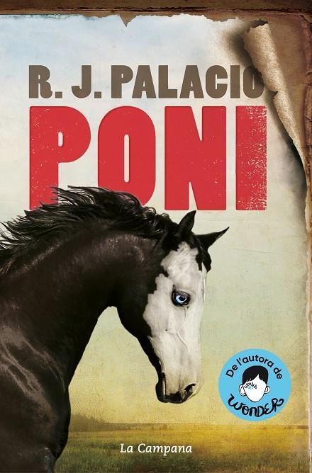 Poni (edició en català) | Palacio, R.J. | Llibreria La Figaflor - Abrera