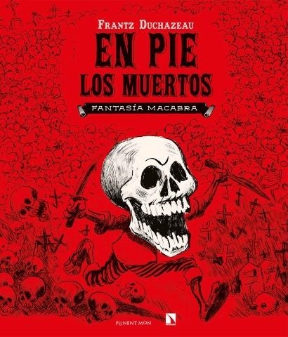 En pie los muertos | Duchazeau, Frantz | Llibreria La Figaflor - Abrera