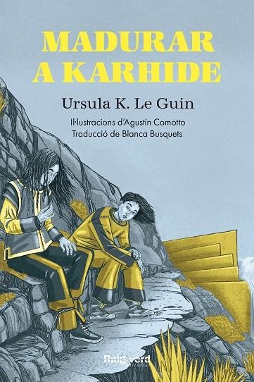 Madurar a Karhide | K. Le Guin, Ursula | Llibreria La Figaflor - Abrera