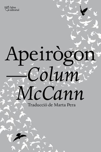 Apeirògon | McCann, Colum | Llibreria La Figaflor - Abrera