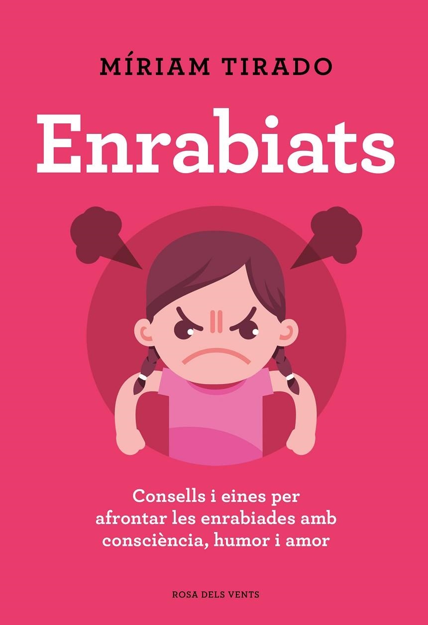 Enrabiats | Tirado, Míriam | Llibreria La Figaflor - Abrera