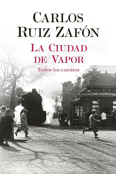 La Ciudad de Vapor | Ruiz Zafón, Carlos | Llibreria La Figaflor - Abrera