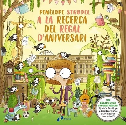 Penèlope Strudel a la recerca del tresor d'aniversari | Kearney, Brendan | Llibreria La Figaflor - Abrera