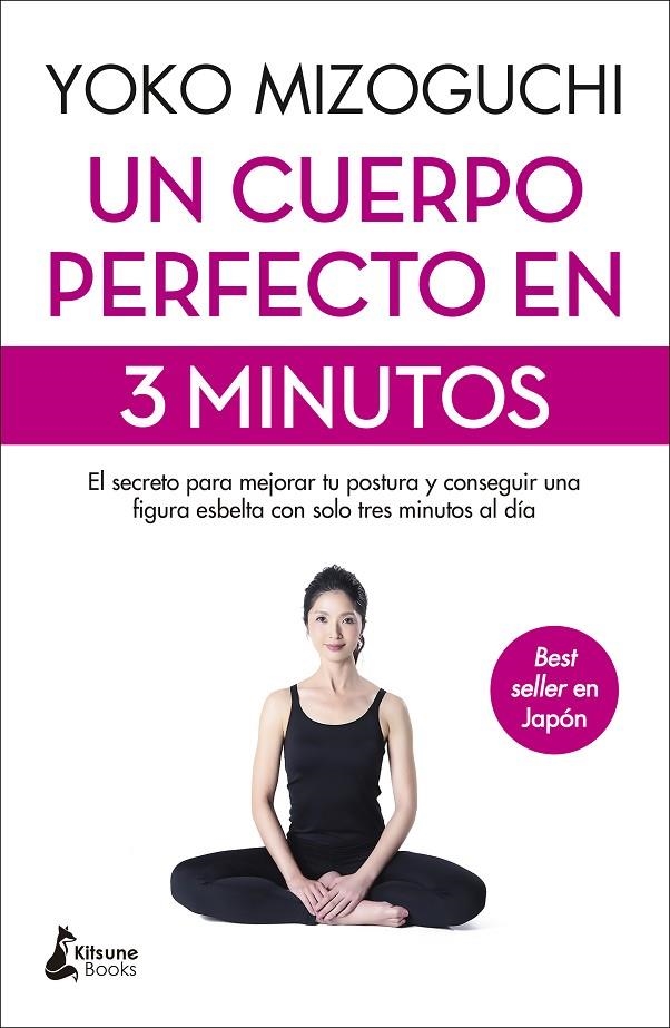 Un cuerpo perfecto en 3 minutos | Mizoguchi, Yoko | Llibreria La Figaflor - Abrera