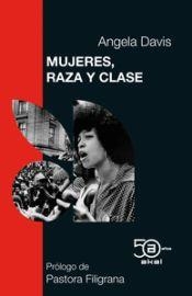 Mujeres, raza y clase | Angela Y. Davis | Llibreria La Figaflor - Abrera