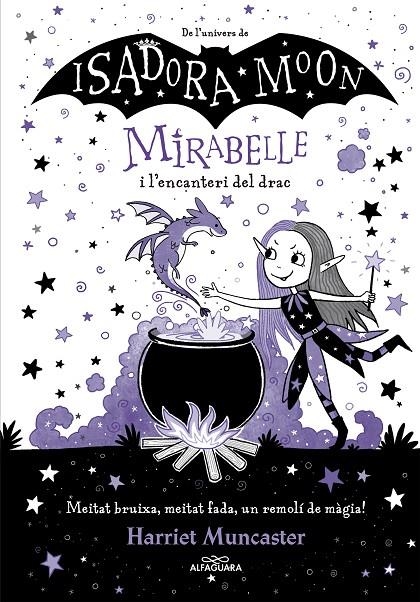 Mirabelle i l'encanteri del drac (Mirabelle 1) | Muncaster, Harriet | Llibreria La Figaflor - Abrera