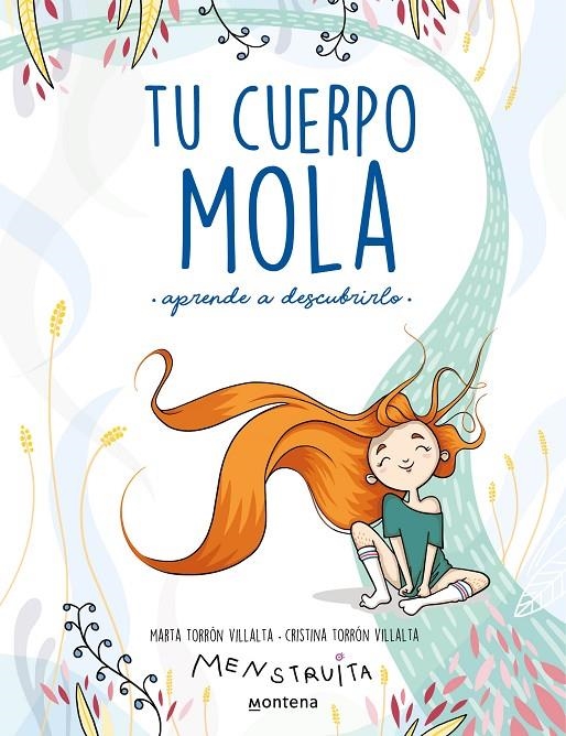 Tu cuerpo mola (aprende a descubrirlo) | Torrón (Menstruita), Cristina / Torrón, Marta | Llibreria La Figaflor - Abrera