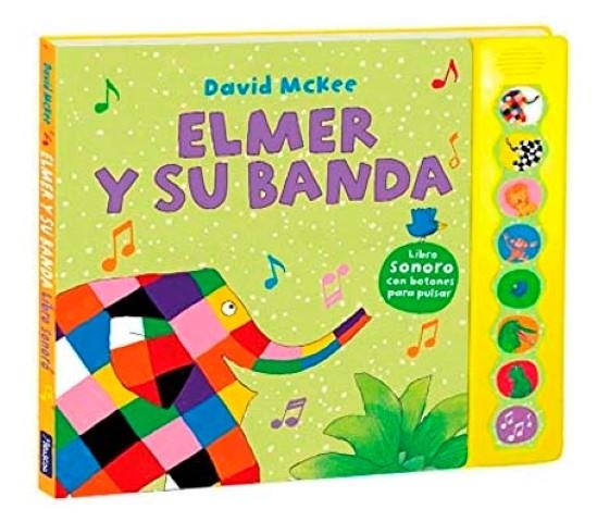 Elmer y su banda (Elmer. Libro de sonidos) | McKee, David | Llibreria La Figaflor - Abrera