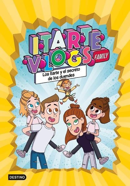 Itarte Vlogs Family 2: Los Itarte y el secreto de los duendes | Itarte | Llibreria La Figaflor - Abrera