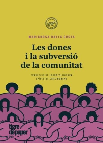 Les dones i la subversió de la comunitat | Dalla costa, Mariarosa | Llibreria La Figaflor - Abrera